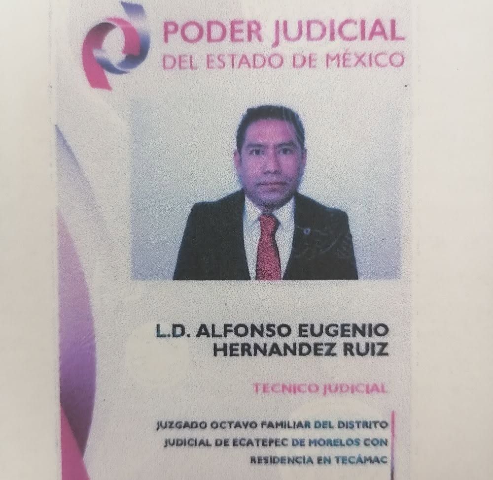 Credencial del Poder Judicial del Estado de México: L.D. Alfonso Eugenio Hernández Ruiz, Técnico Judicial, Juzgado Octavo Familiar con residencia en Tecámac